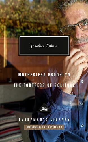 Motherless Brooklyn; The Fortress of Solitude: Introduction by Charles Yu (Everyman's Library Contemporary Classics Series) Cover