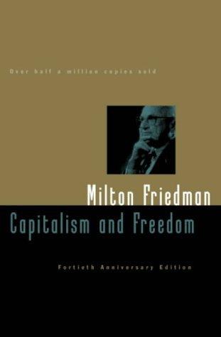 Capitalism and Freedom: 40th Edition Cover