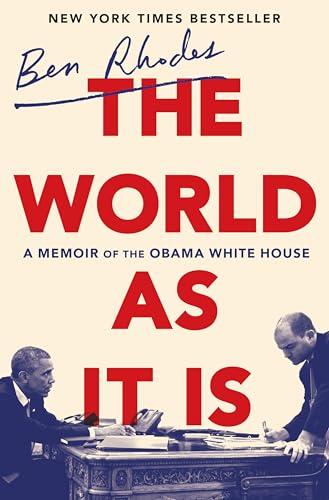 The World as It Is: A Memoir of the Obama White House Cover