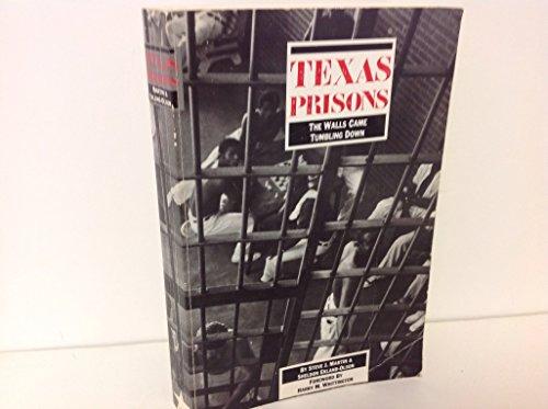 Texas Prisons: The Walls Came Tumbling Down Cover