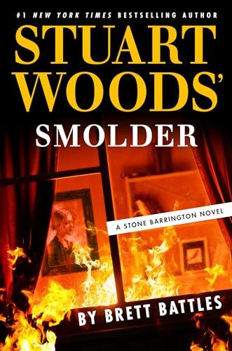 Stuart Woods' Smolder (A Stone Barrington Novel) Cover