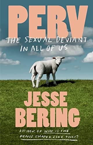 Perv: The Sexual Deviant in All of Us Cover