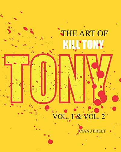 The Art of Kill Tony: Vol. 1 & Vol. 2 Cover