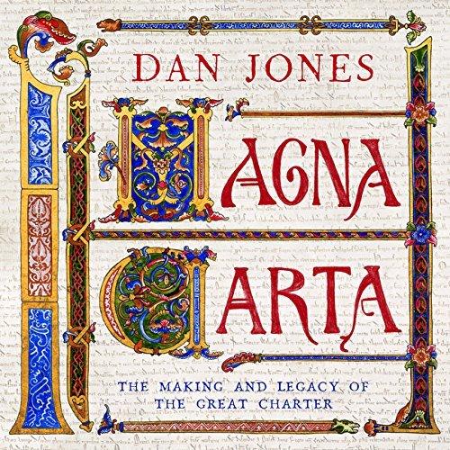 Magna Carta: The Making and Legacy of the Great Charter by Dan Jones (4-Dec-2014) Hardcover Cover