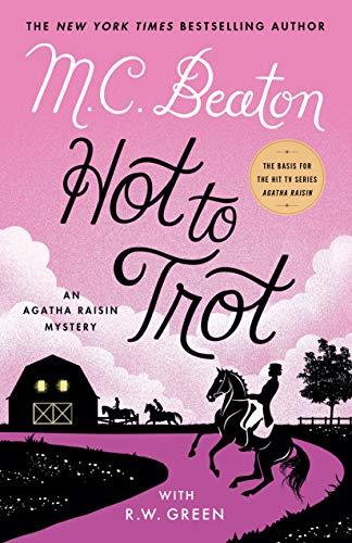 Hot to Trot: An Agatha Raisin Mystery (Agatha Raisin Mysteries, 31) Cover