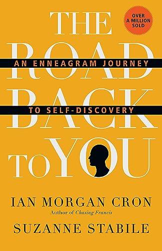 The Road Back to You: An Enneagram Journey to Self-Discovery Cover