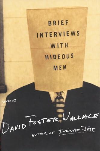 Brief Interviews with Hideous Men: Stories Cover