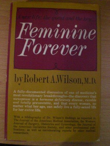 Feminine Forever (A New Life: The Quest and the Key...) [First Printing] Cover