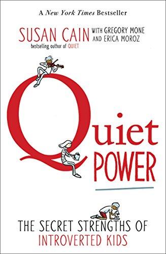 Quiet Power: The Secret Strengths of Introverts Cover