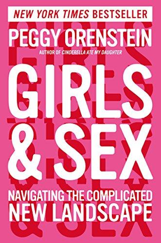Girls & Sex: Navigating the Complicated New Landscape Cover