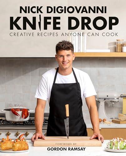 Knife Drop: Creative Recipes Anyone Can Cook Cover