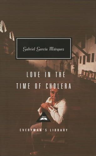 Love in the Time of Cholera: Introduction by Nicholas Shakespeare (Everyman's Library Contemporary Classics Series) Cover
