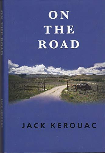 On The Road (Classics of Modern Literature Series) Cover