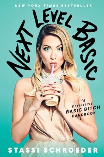 Next Level Basic: The Definitive Basic Bitch Handbook Cover