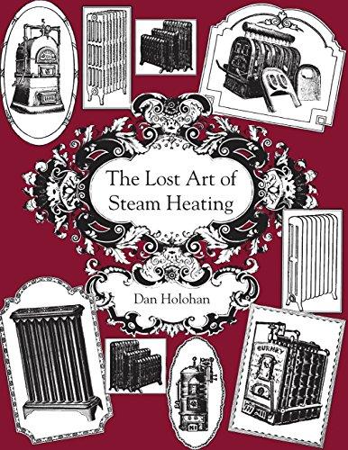The Lost Art of Steam Heating Cover