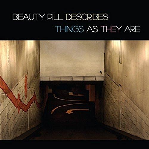 Beauty Pill Describes Things As They Are Cover
