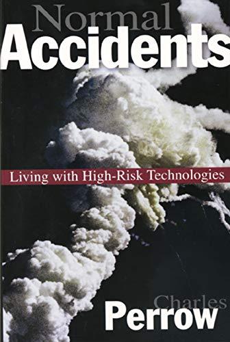 Normal Accidents: Living with High Risk Technologies - Updated Edition Cover