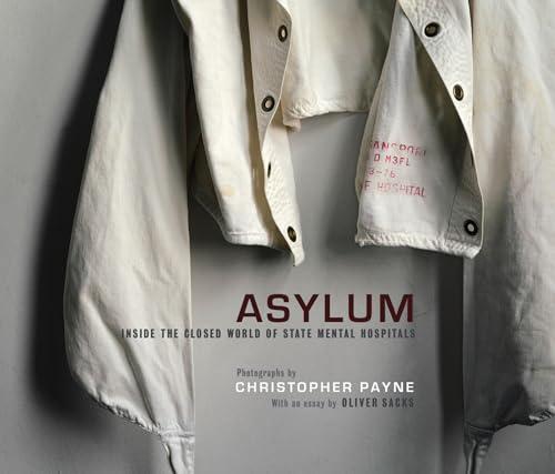 Asylum: Inside the Closed World of State Mental Hospitals (Mit Press) Cover