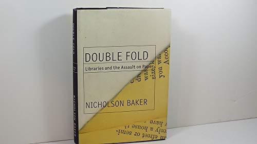 Double Fold: Libraries and the Assault on Paper Cover