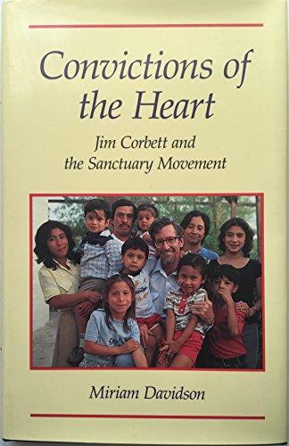 Convictions of the Heart: Jim Corbett and the Sanctuary Movement Cover