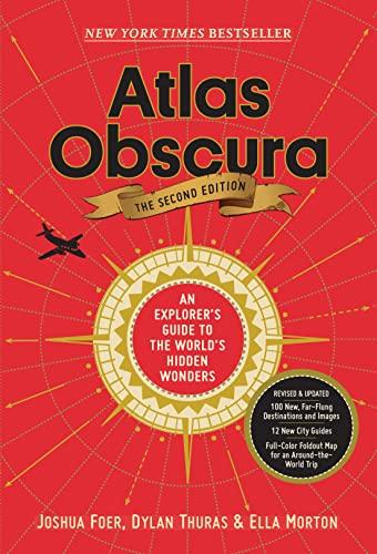 Atlas Obscura, 2nd Edition: An Explorer's Guide to the World's Hidden Wonders Cover