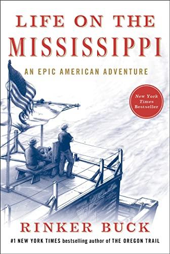 Life on the Mississippi: An Epic American Adventure Cover