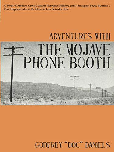 Adventures with the Mojave Phone Booth Cover