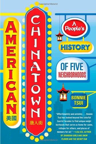 American Chinatown: A People's History of Five Neighborhoods Cover