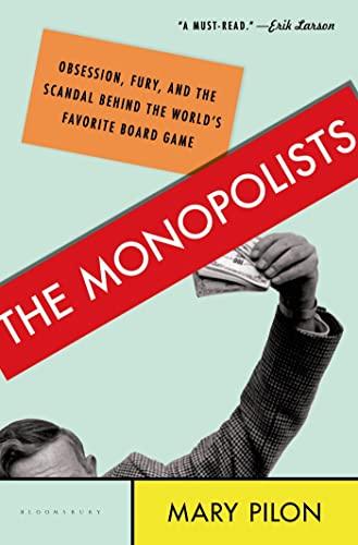 The Monopolists: Obsession, Fury, and the Scandal Behind the World's Favorite Board Game Cover