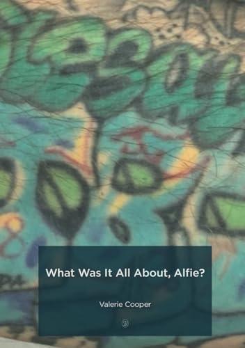 What Was It All About Alfie? Cover