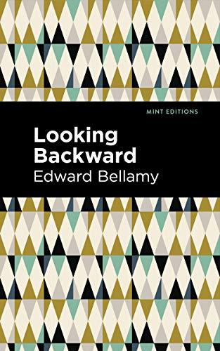 Looking Backward (Mint Editions (Scientific and Speculative Fiction)) Cover
