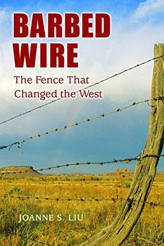 Barbed Wire: The Fence that Changed the West Cover