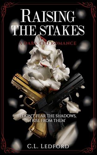 Raising the Stakes: A Dark CEO Romance (Dark Era Series) Cover