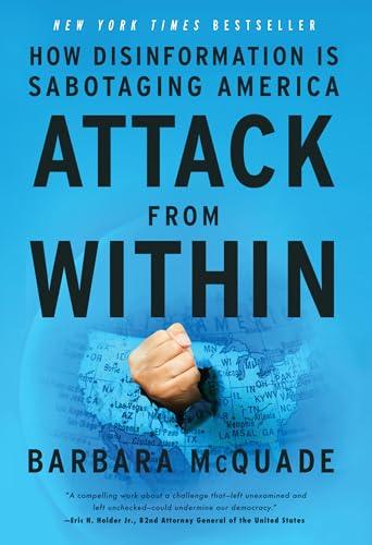 Attack from Within: How Disinformation Is Sabotaging America Cover