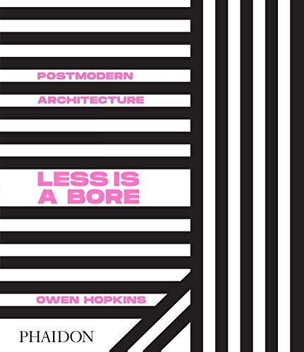 Postmodern Architecture: Less is a Bore Cover
