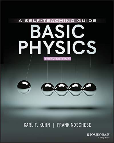 Basic Physics: A Self-Teaching Guide, 3rd Edition (Wiley Self-Teaching Guides) Cover