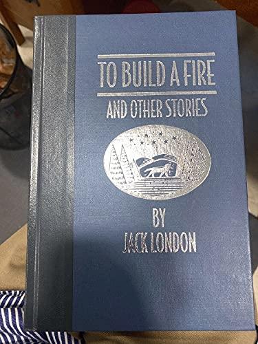 To Build A Fire and other Stories Cover