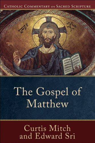 The Gospel of Matthew (Catholic Commentary on Sacred Scripture): (A Catholic Bible Commentary on the New Testament by Trusted Catholic Biblical Scholars - CCSS) cover