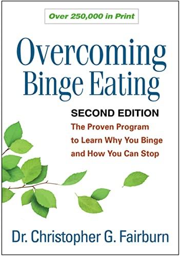 Overcoming Binge Eating: The Proven Program to Learn Why You Binge and How You Can Stop Cover