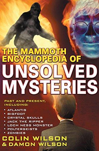 The Mammoth Encyclopedia of the Unsolved (Mammoth Books Book 487) Cover