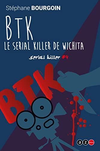 BTK: Serial killer #4 (French Edition) Cover