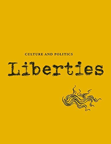 Liberties Journal of Culture and Politics: Volume II, Issue 1 Cover