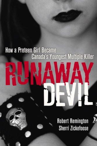 Runaway Devil: How Forbidden Love Drove a 12-Year-Old to Murder Her Family Cover