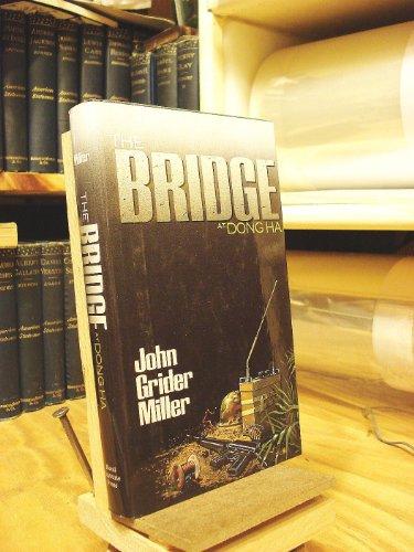 The Bridge at Dong Ha Cover