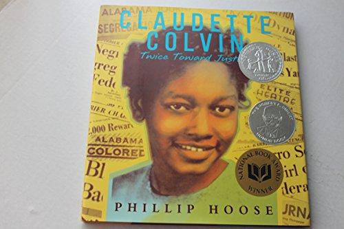 Claudette Colvin: Twice Toward Justice Cover