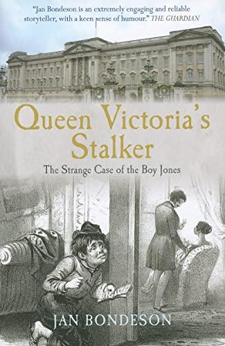 Queen Victoria's Stalker: The Strange Case of the Boy Jones (True Crime History) Cover