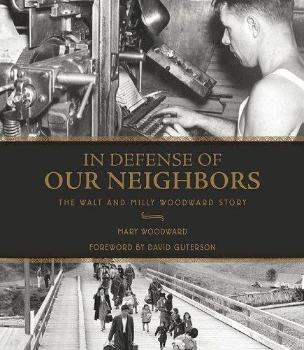 In Defense of Our Neighbors: The Walt and Milly Woodward Story Cover