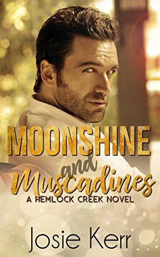 Moonshine and Muscadines: A Small Town Age Gap Romance (Hemlock Creek Book 3) Cover