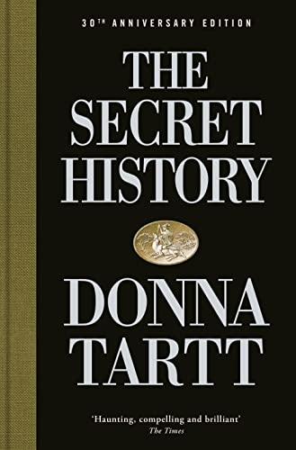 The Secret History: 30th anniversary edition Cover