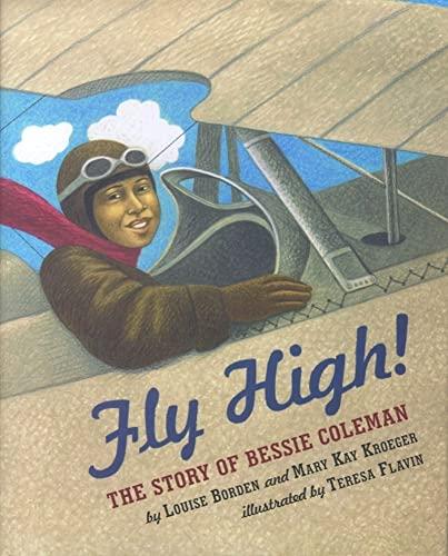 Fly High!: The Story of Bessie Coleman Cover